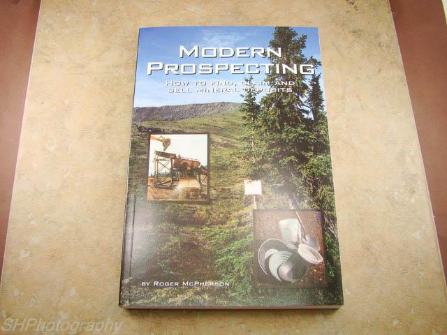 Modern Prospecting Book by Roger McPherson 303 pages DIY Mining Gold