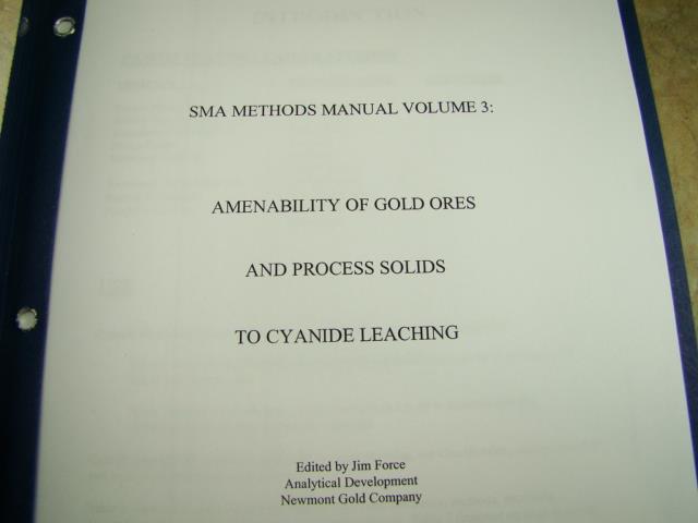 SMA Methods #3 "Amenability of Gold Ores and Process Solids to Cyanide Leaching"