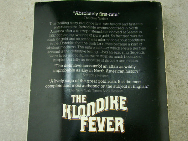 "The Klondike Fever" by Pierre Berton, Paperback, Gold Rush, Mining #1