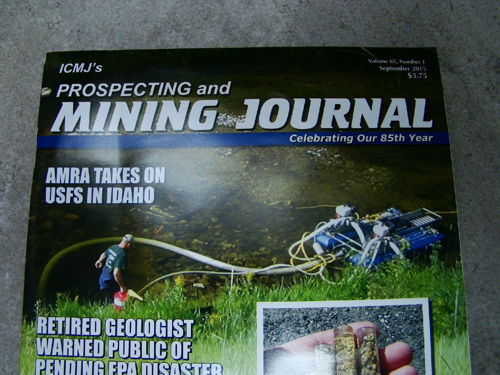 ICMJ's Prospecting & Mining Journal Magazine September 2015 AMRA in Idaho