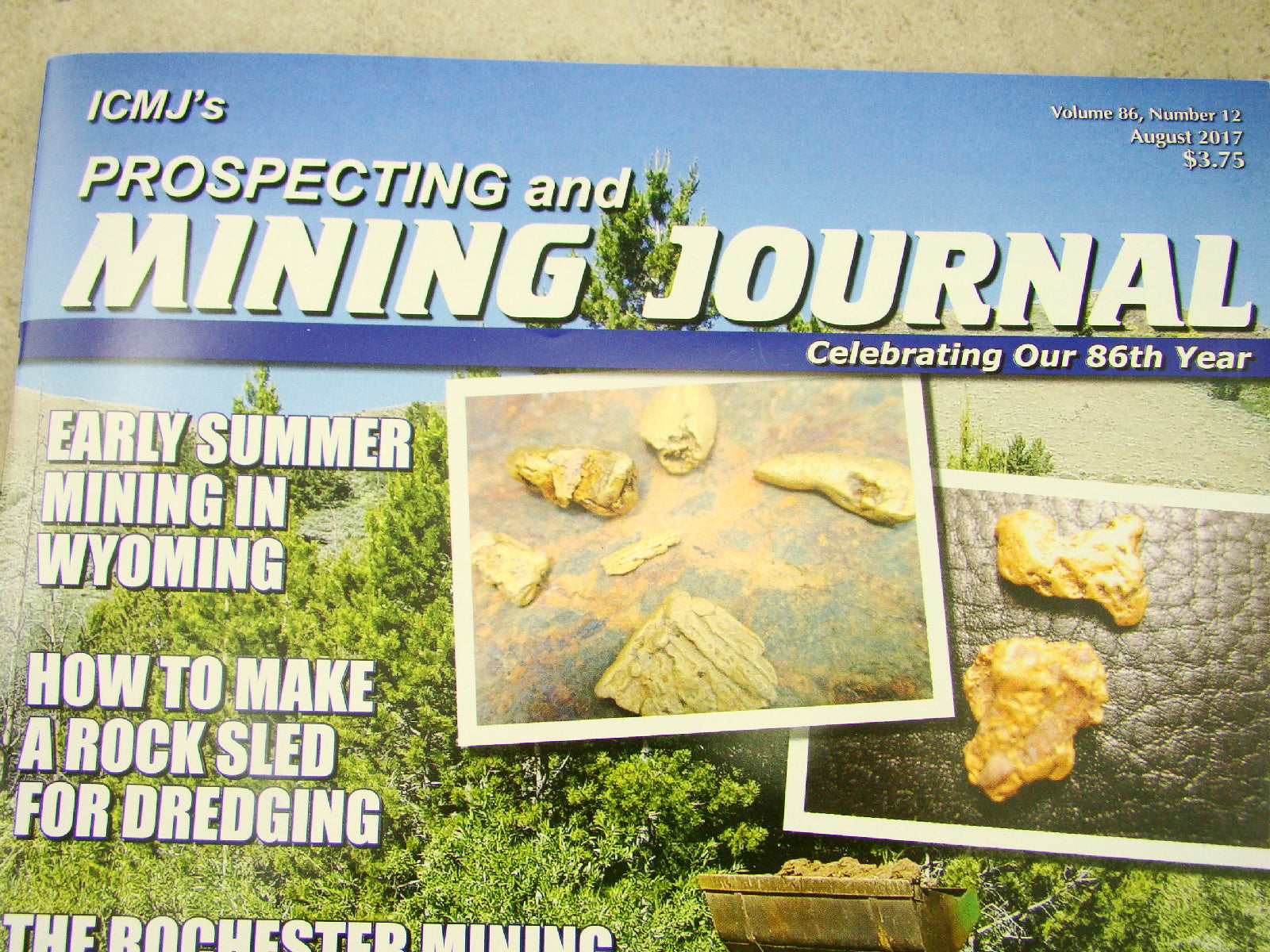 ICMJ's Prospecting & Mining Journal Magazine August 2017, GOLD!!! DIY Rock Sled