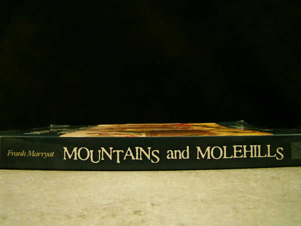Mountains And Molehills By Frank Marryat