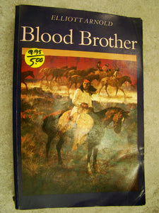 Blood Brother by Elliott Arnold